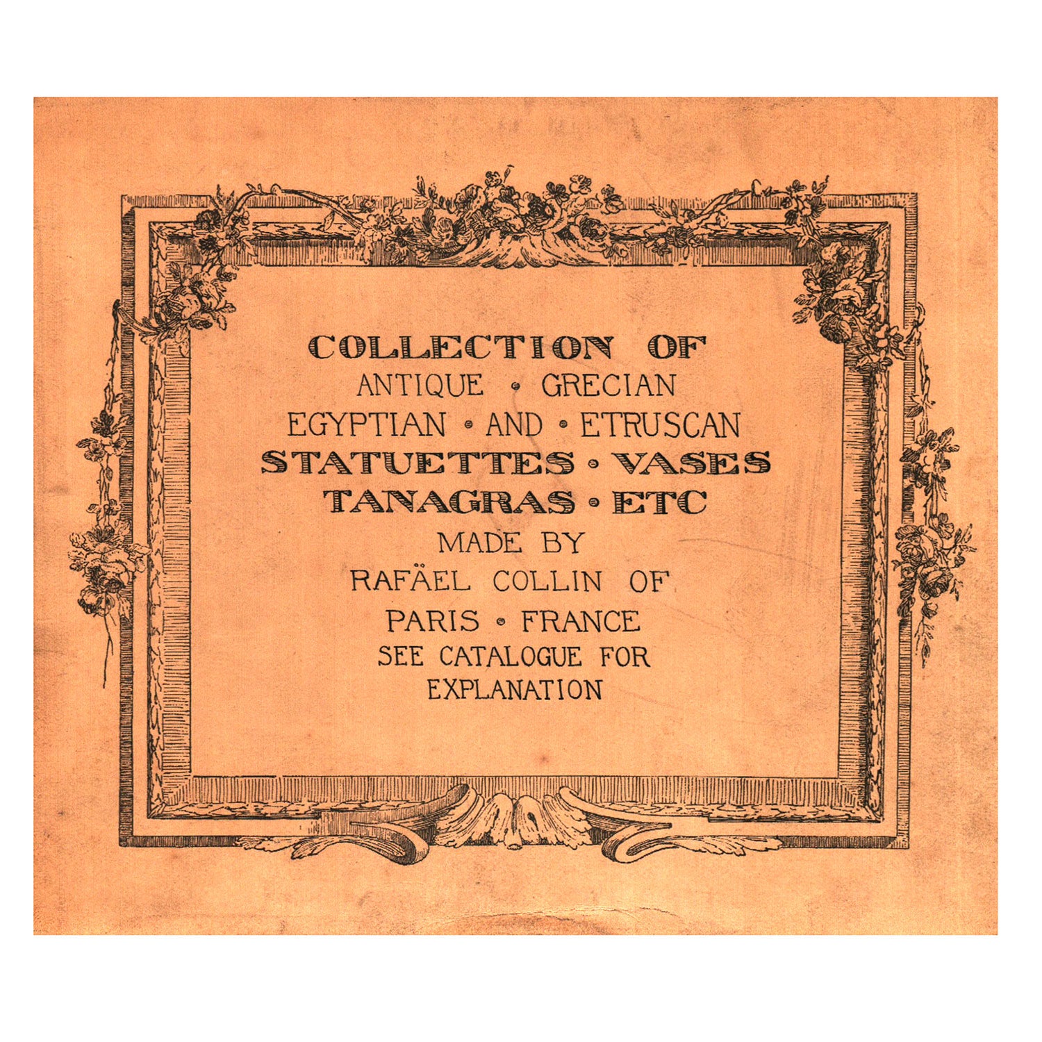 Raphael Collin (1911) Collection of Antique Grecian, Egyptian and Etruscan Statuettes, Vases, Tanagras, etc